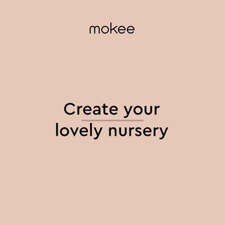 MOKEE HOW TO….. INTERIOR TIPS FOR CREATING A NURSERY